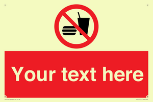 Custom No Eating or Drinking Sign